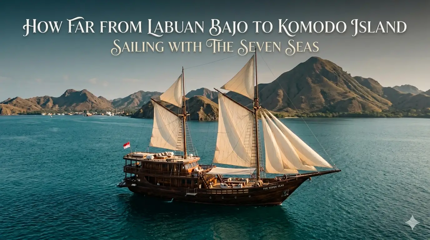 Nautical Distance from Labuan Bajo to Komodo Island
